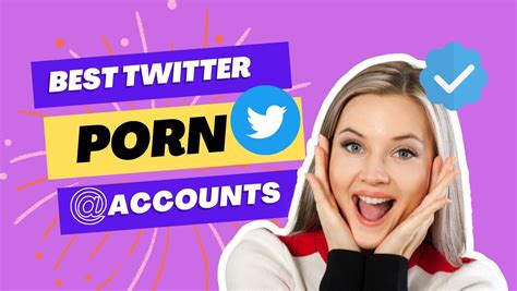 twitter best porn|The Hottest Porn Twitter Accounts To Follow in 2024